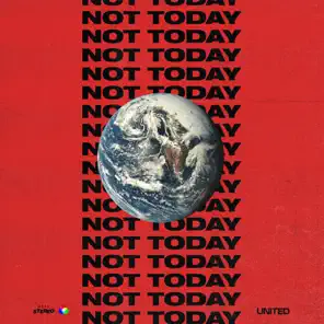 Not Today – Single