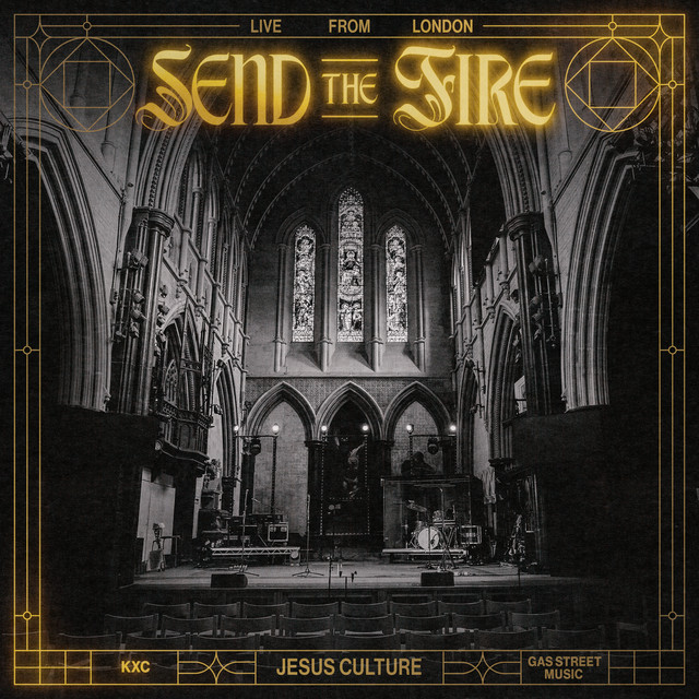 Send The Fire: Live From London