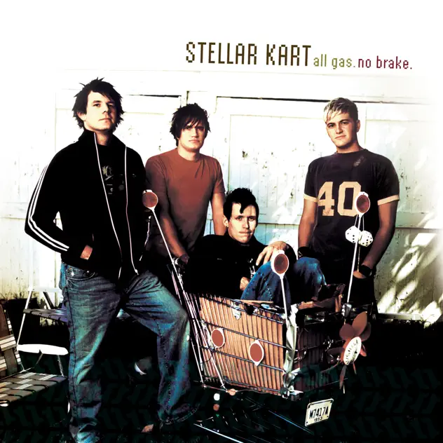 Stellar Kart – All Gas. No Brake. (2005)