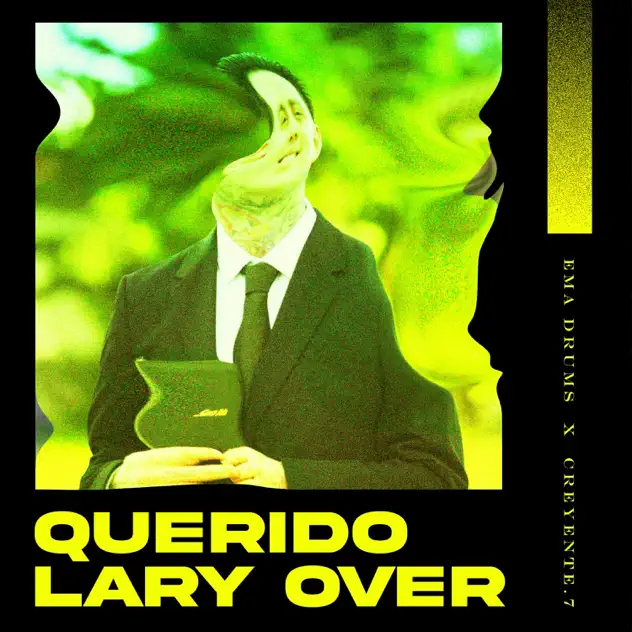 EMA Drums – Querido Lary Over (feat. Creyente.7) (2026)
