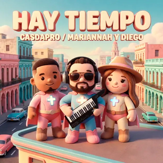 Casdapro & Mariannah y Diego – Hay Tiempo (2026)