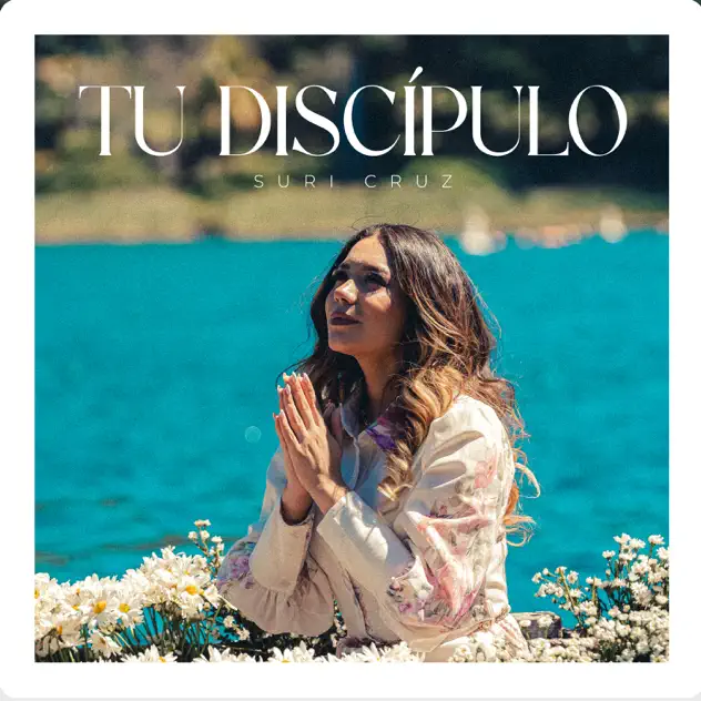 Suri Cruz – Tu Discípulo (2026)