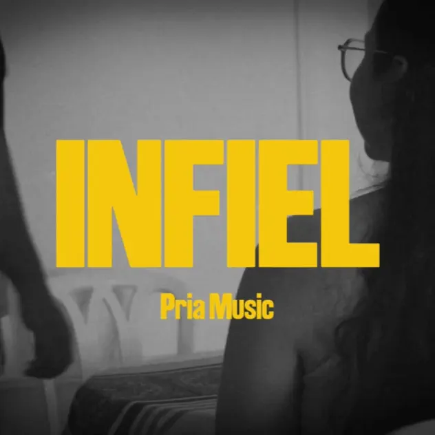 Pria Music – Infiel (2026)