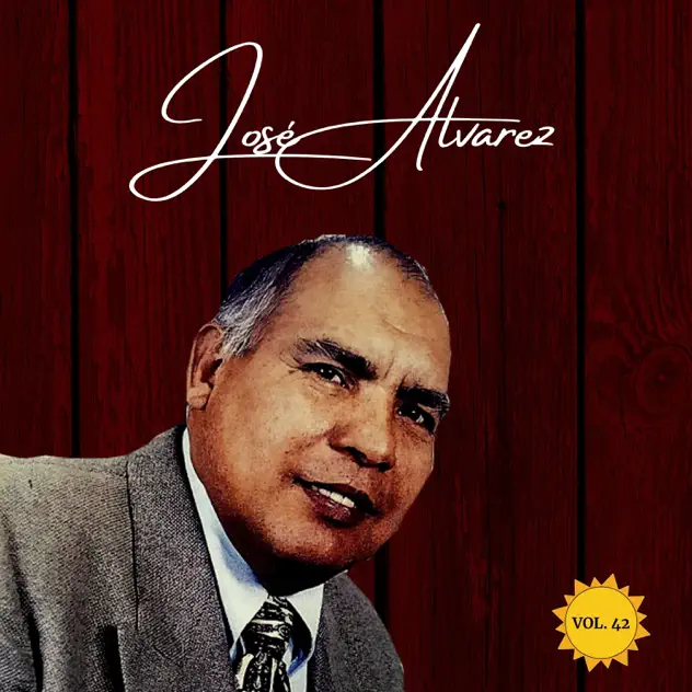 José Álvarez – Recordando, Vol.42 (2003)
