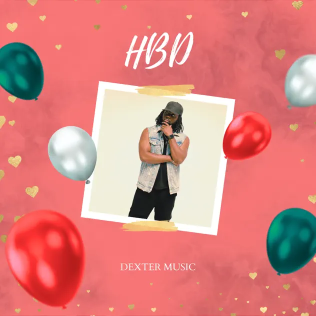 Dexter Music – HBD (2026)