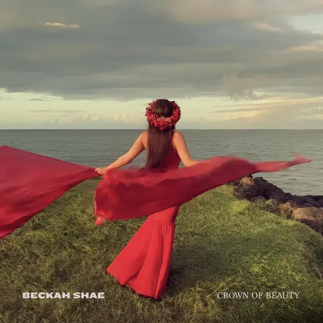 Beckah Shae – Crown of Beauty (2025)