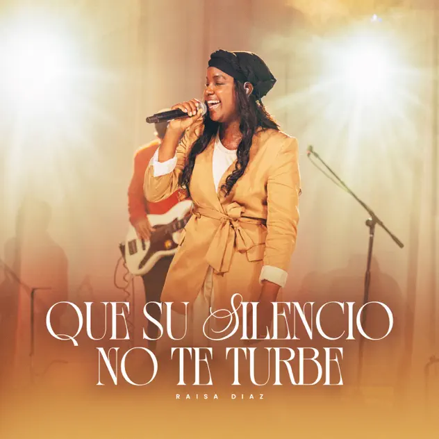 Raisa Díaz – Que Su Silencio No Te Turbe (2026)