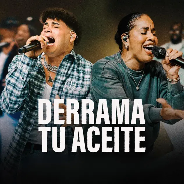 Hope W Music, Misael J & Carolina Ponciano – Derrama Tu Aceite (Live) (2026)