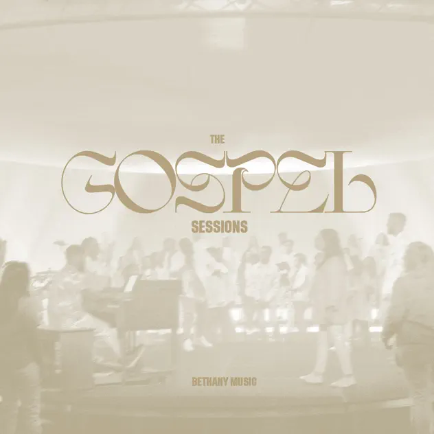 Bethany Music – The Gospel Sessions – EP (2021)
