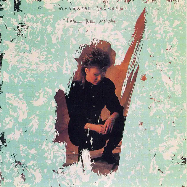 Margaret Becker – The Reckoning (1988)