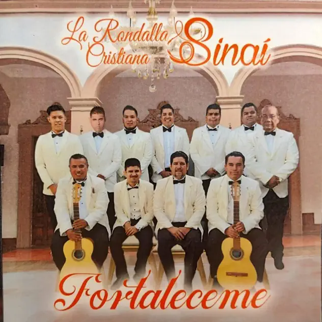 La Rondalla Cristiana Sinaí – Fortaléceme (2019)