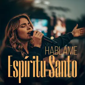 Habla Espíritu Santo