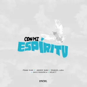 Con Mi Espíritu (feat. Kelmitt) – Single