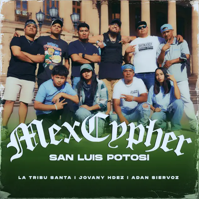 La Tribu Santa, Jovany Hdez & Adan Siervoz – MexCypher San Luis Potosí (2026)