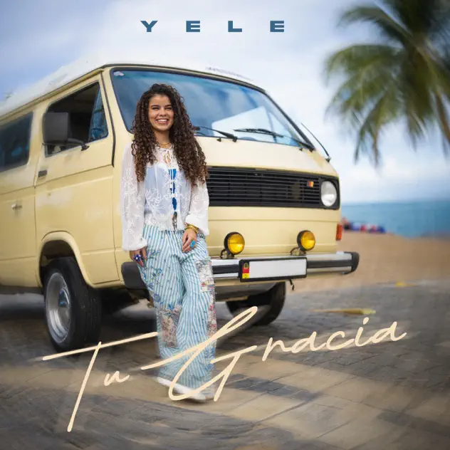 Yele – Tu Gracia (2026)