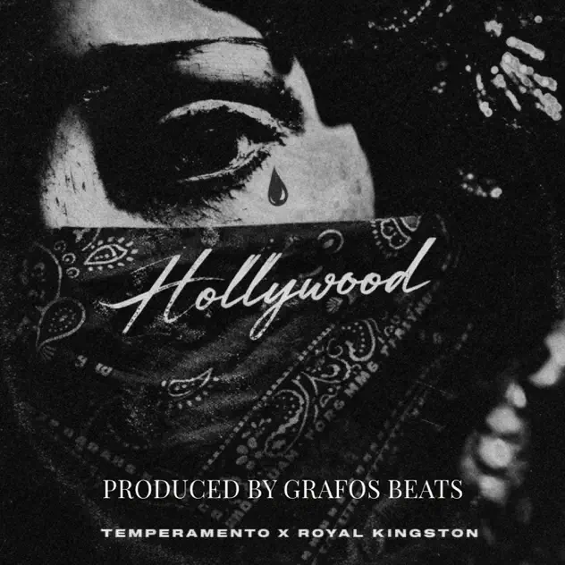 Temperamento – Hollywood (feat. Royal Kingston) (2026)
