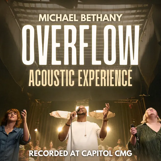 Michael Bethany – Overflow Acoustic Experience (2025)