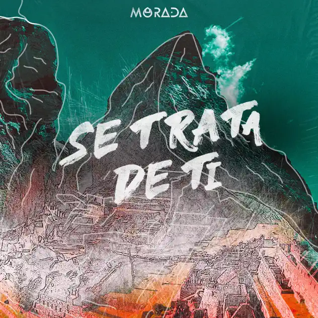 Morada – SE TRATA DE TI (2026)