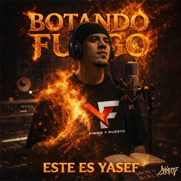 Este Es Yasef – Botando Fuego (2026)