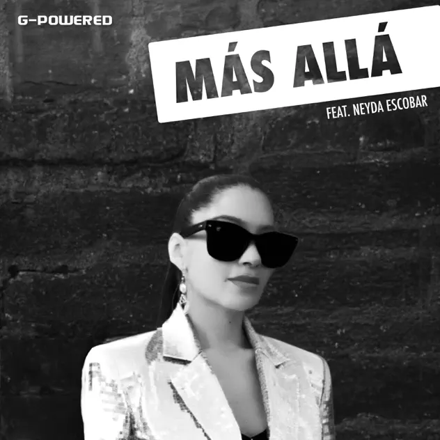 G-Powered – Más Allá (feat. Neyda Escobar) (2026)