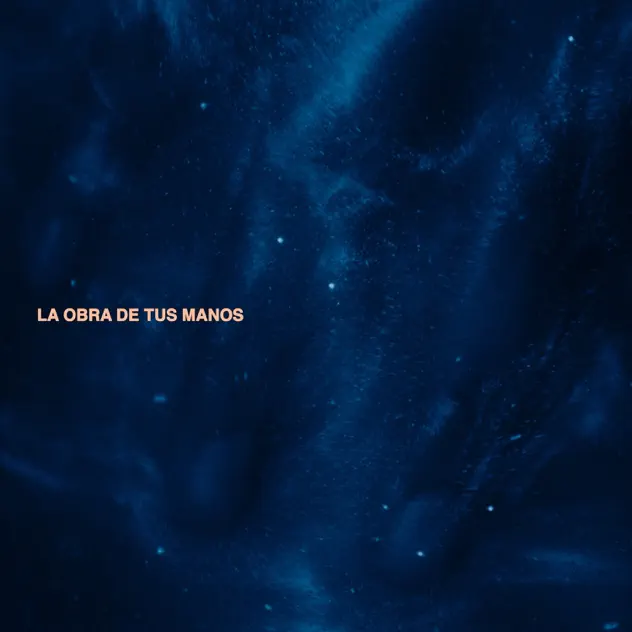 Vino Nuevo Música – La Obra De Tus Manos (2026)