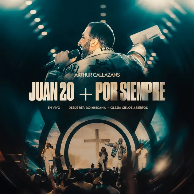 Arthur Callazans – Juan 20 + Por Siempre (2026)