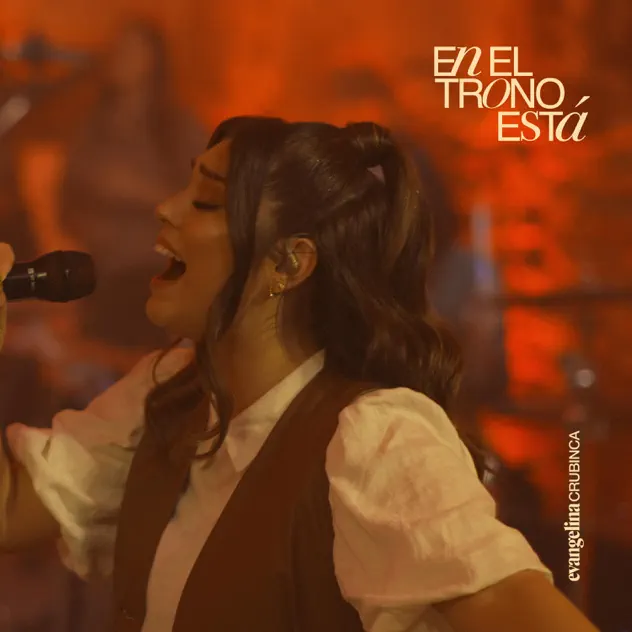 Evangelina Crubinca – En El Trono Está (2024)