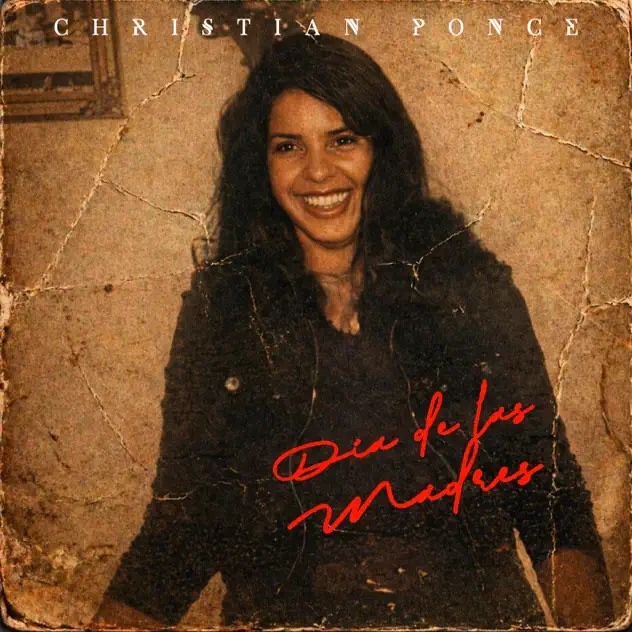Christian Ponce – Día de las Madres (2026)