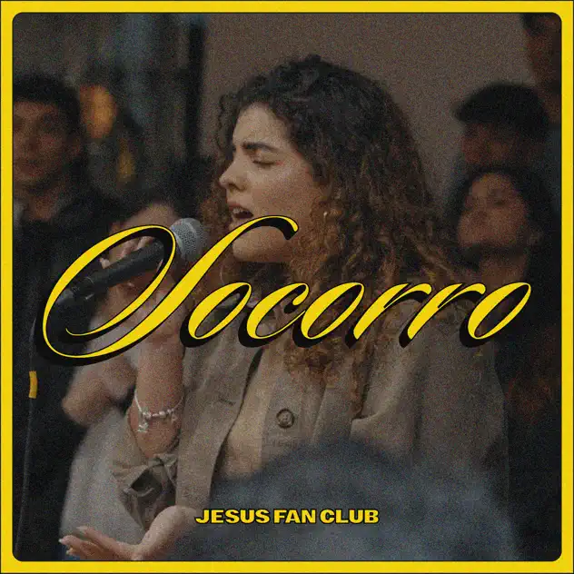 Jesús Fan Club – Socorro (2026)