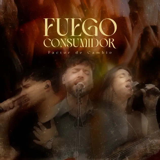 Factor de Cambio – Fuego Cosumidor (Live) (2026)