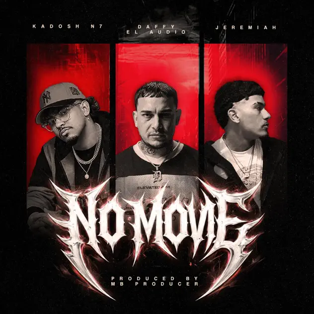Kadosh N7 – NO MOVIE (feat. Daffy El Audio & JEREMIAH) (2026)