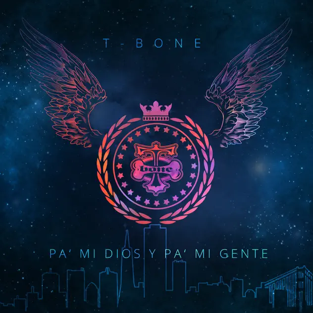 T-Bone – Pa’ mi Dios y pa’ mi gente (2017)