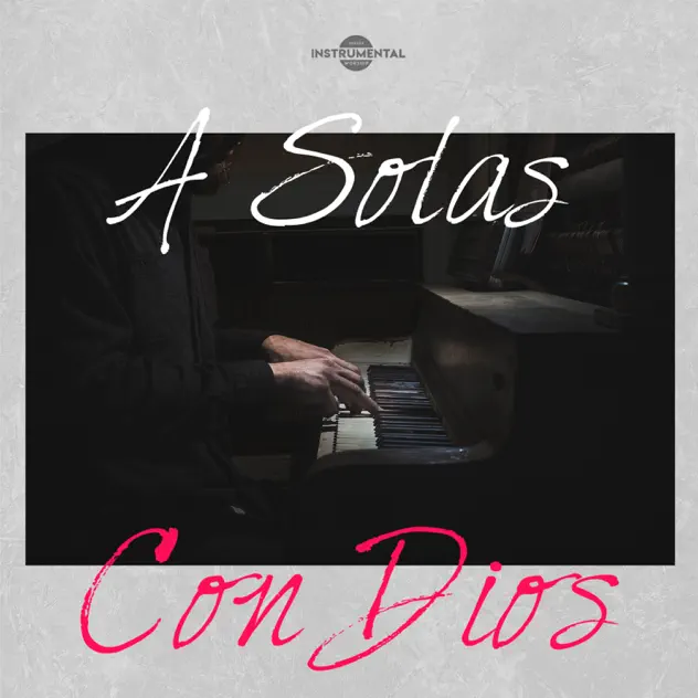 Heaven Instrumental – A Solas Con Dios (2019)