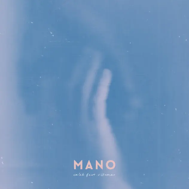 Caleb – Mano (feat. Villamar) (2026)