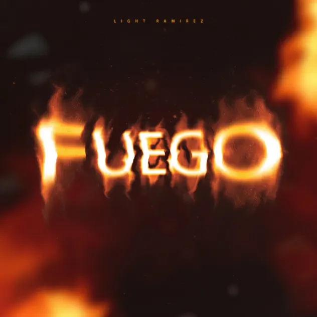 Light Ramírez – Fuego (2026)