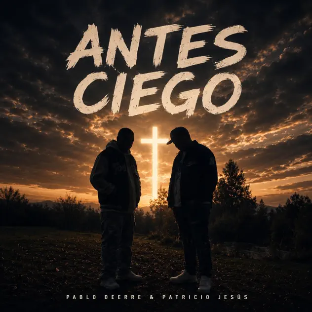 Pablo Deerre, Patricio Jesús & Little Boy On The Beat – Antes Ciego (2026)