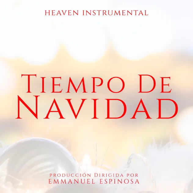 Heaven Instrumental – Tiempo de Navidad (Intrumental) (2018)