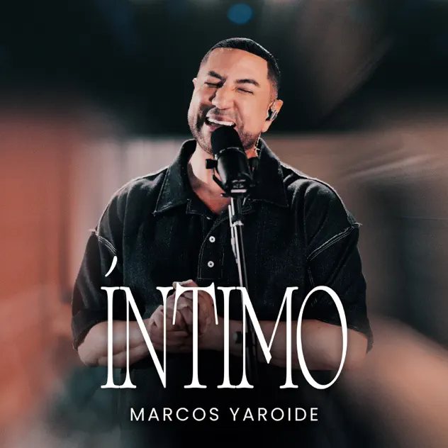 Marcos Yaroide – Íntimo (2026)