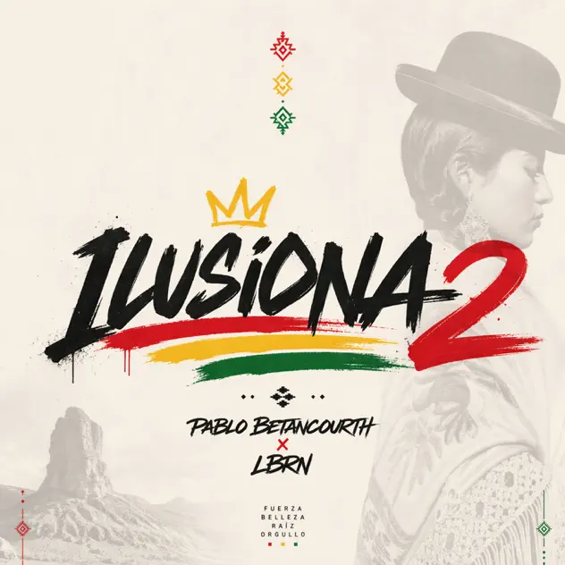 Pablo Betancourth & LBRN – Ilusiona2 (2026)