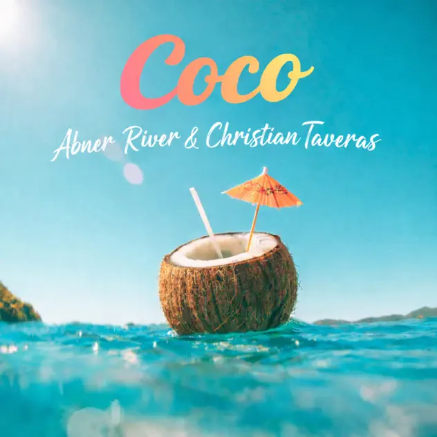 Abner River & Christian Taveras – Coco (2026