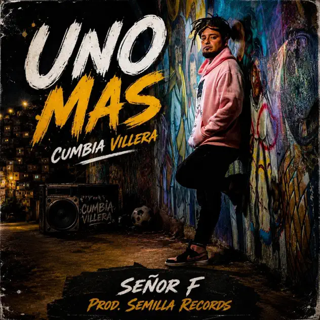 Señor F – Uno Más (2026)