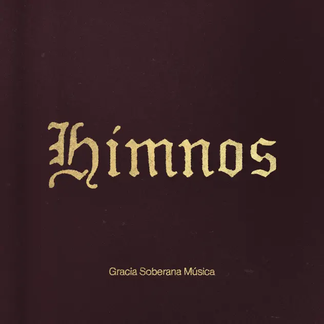Gracia Soberana Música – Himnos (2025)