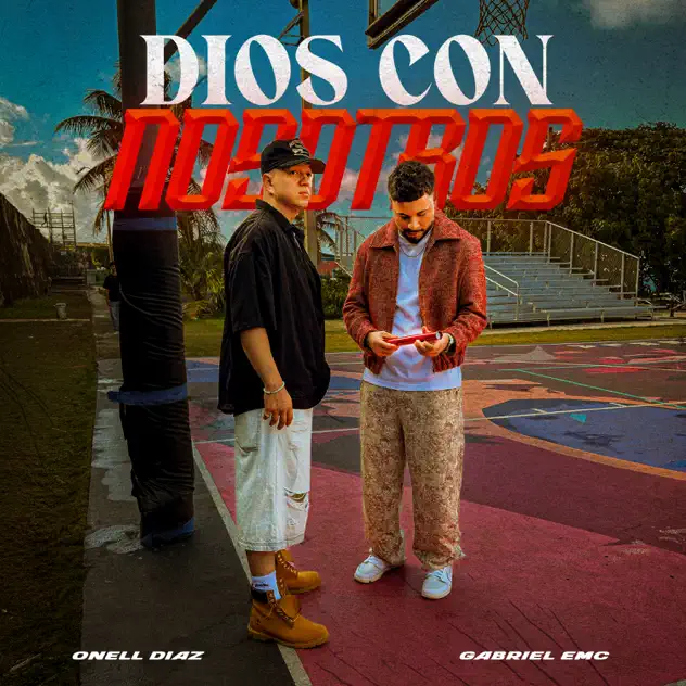 Onell Díaz & Gabriel EMC – Dios Con Nosotros (2026)