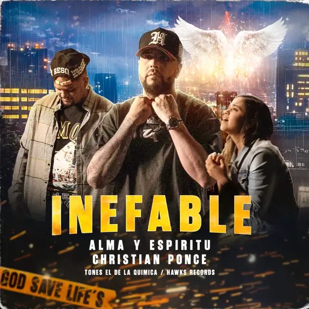 Alma Y Espíritu, Christian Ponce, Tones El De La Quimica & Hawks Records – Inefable (2026)