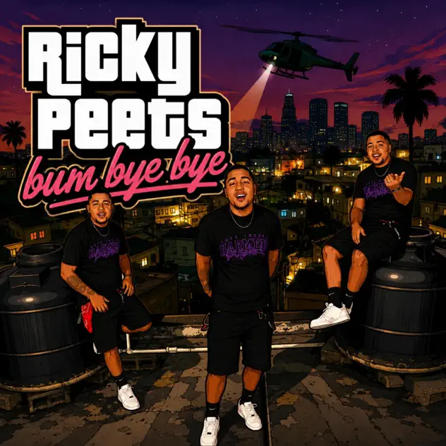 Ricky Peets – Bum Bye Bye (2026)