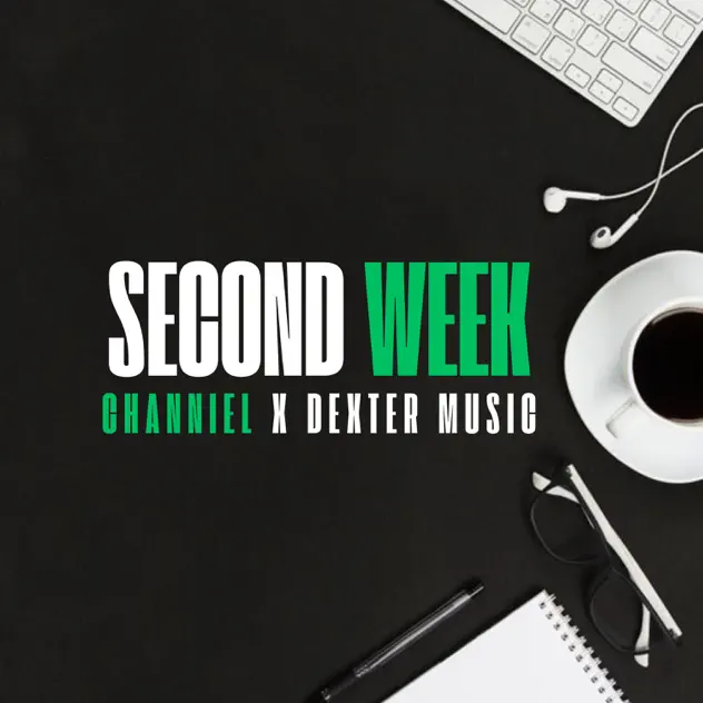 Channiel & Dexter Music – Second Week (2026)