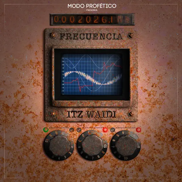 Itz Waidi – Frecuencia (2026)