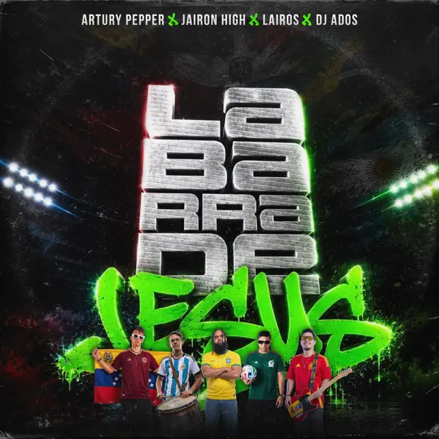 Artury Pepper, Lairos, DJ ADOS & Jairon High – La Barra de Jesús (2026)