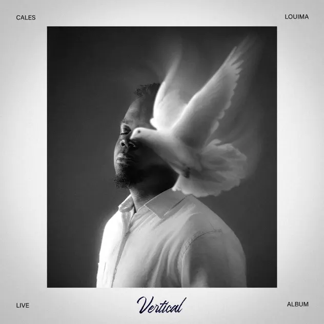 Cales Louima – Vertical (Live) (2026)