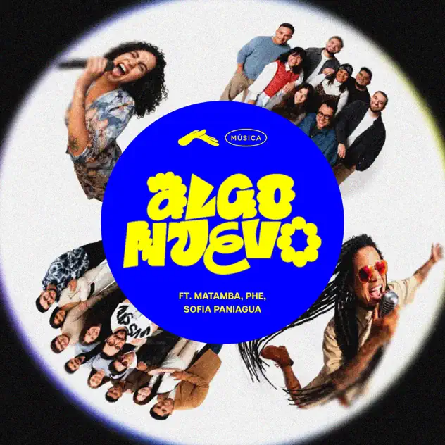 Casa de Dios Música – Algo Nuevo (feat. Matamba, PHE & Sofia Paniagua) (2026)